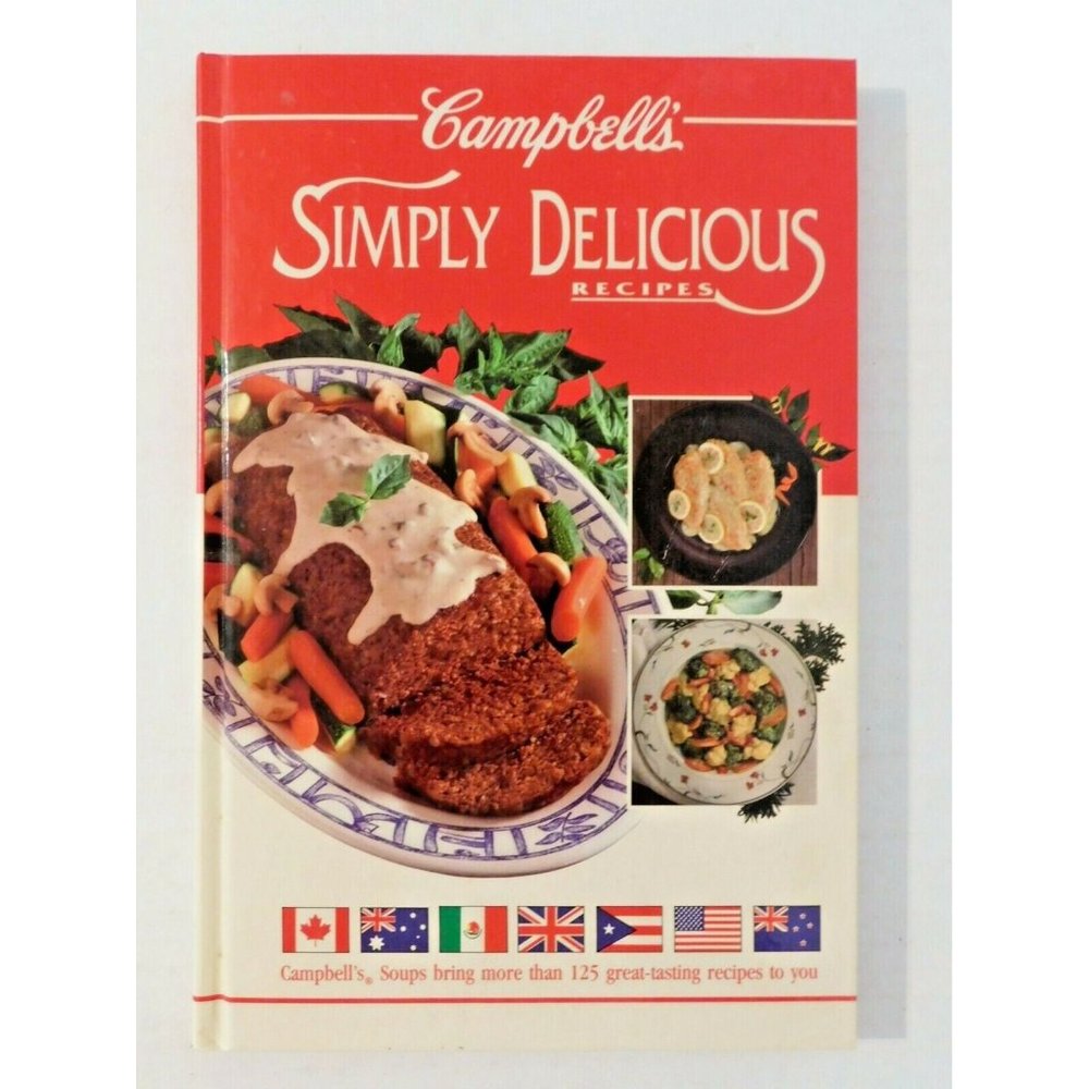 Campbell's Simply Delicious Recipes by Angela Rahaniotis 1992 Hardcover Cookbook